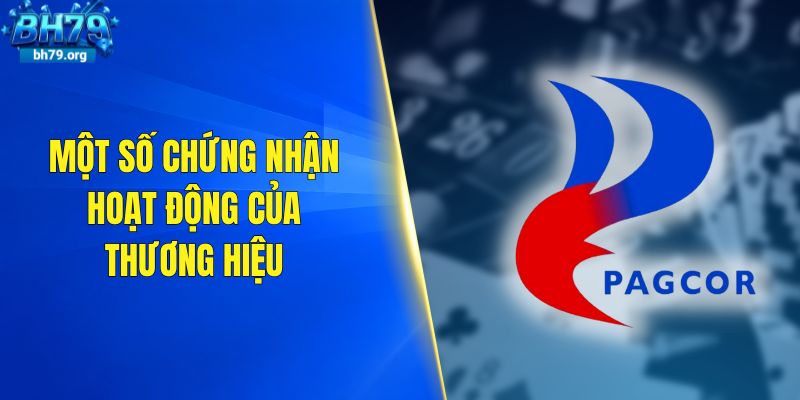 Một số chứng nhận hoạt động của thương hiệu